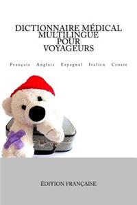 Dictionnaire Médical Multilingue pour Voyageurs
