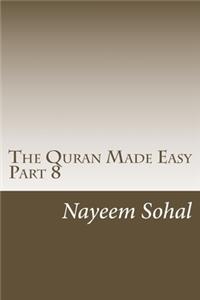 Quran Made Easy - Part 8