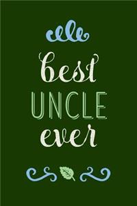 Best Uncle Ever