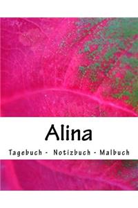 Alina - Tagebuch - Notizbuch - Malbuch