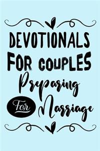 Devotionals For Couples Preparing For Marriage