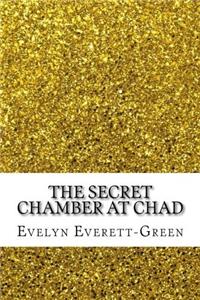 The Secret Chamber at Chad