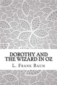 Dorothy and the Wizard in Oz