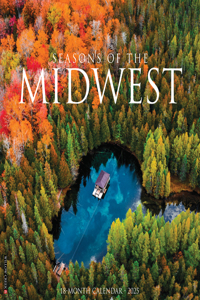 Seasons of the Midwest 2026 12 X 12 Wall Calendar