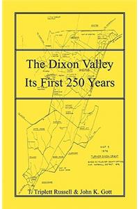 The Dixon Valley, Its First 250 Years