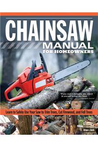 Chainsaw Manual for Homeowners