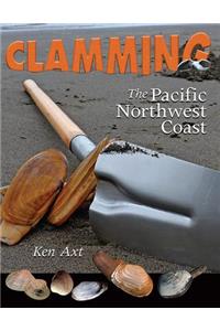 Clamming the Pacific Northwest Coast