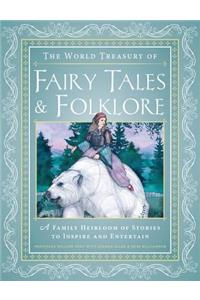 The World Treasury of Fairy Tales & Folklore