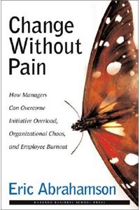 Change without Pain