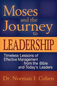 Moses and the Journey to Leadership