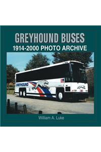 Greyhound Buses: 1914-2000 Photo Archive