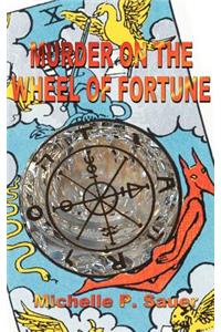 Murder on the Wheel of Fortune
