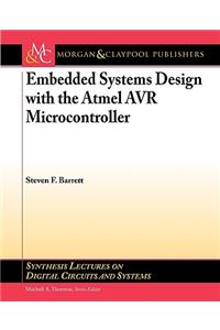 Embedded System Design with the Atmel Avr Microcontroller