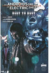 Do Androids Dream of Electric Sheep? Dust to Dust 1: Dust to Dust