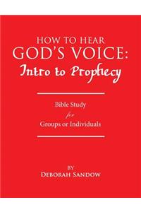 How to Hear God's Voice