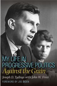 My Life in Progressive Politics