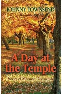Day at the Temple