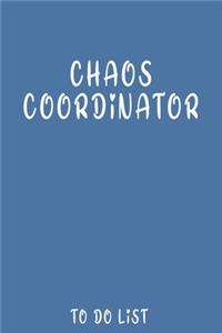 Chaos Coordinator to do list