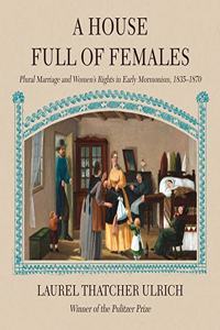 A House Full of Females Lib/E