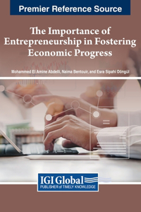 Importance of Entrepreneurship in Fostering Economic Progress