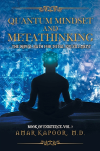 Quantum Mindset and Metathinking