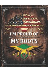 Im Proud of My Roots