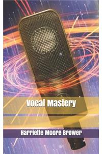 Vocal Mastery