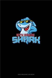 10th Grade Shark