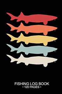 Fishing Log Book 120 Pages
