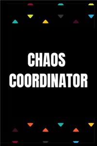 Funny Journals For Women Coworkers - Chaos Coordinator