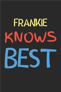 Frankie Knows Best