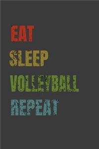 Eat Sleep Volleyball Repeat