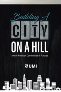 Building a City on a Hill