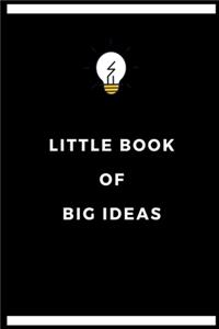 Little book of big ideas