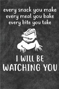 I Will Be Watching You Notebook Journal