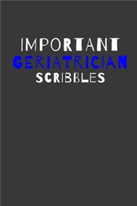 Important Geriatrician Scribbles
