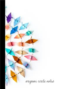 origami circle notes