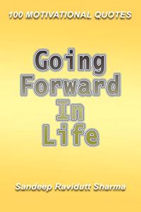 Going Forward in Life