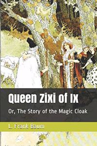 Queen Zixi of Ix