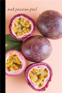 mad passion fruit