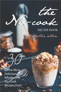 No-Cook Recipe Book