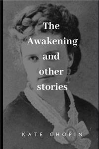 The Awakening and Other Short Stories