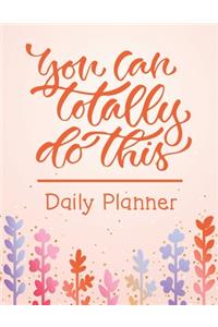 You Can Totally Do This - Daily Planner