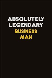 Absolutely Legendary Business man