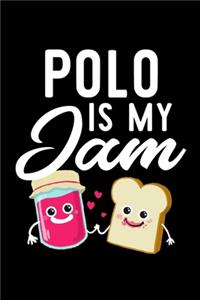 Polo Is My Jam