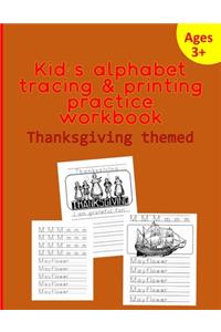 kid's alphabet tracing & printing practice workbook, Thanksgiving themed
