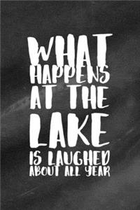 What Happens At The Lake Is Laughed About All Year