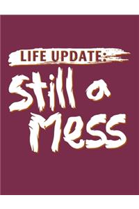 Life Update