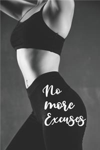 No More Excuses