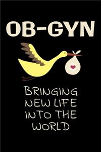 Ob-gyn bringing new life into the world